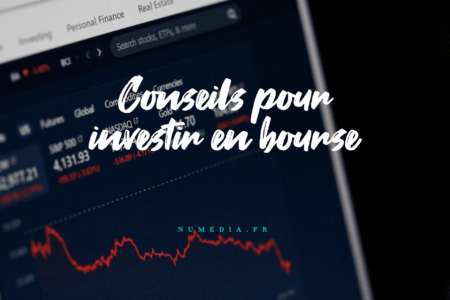 Conseils pour investir en bourse