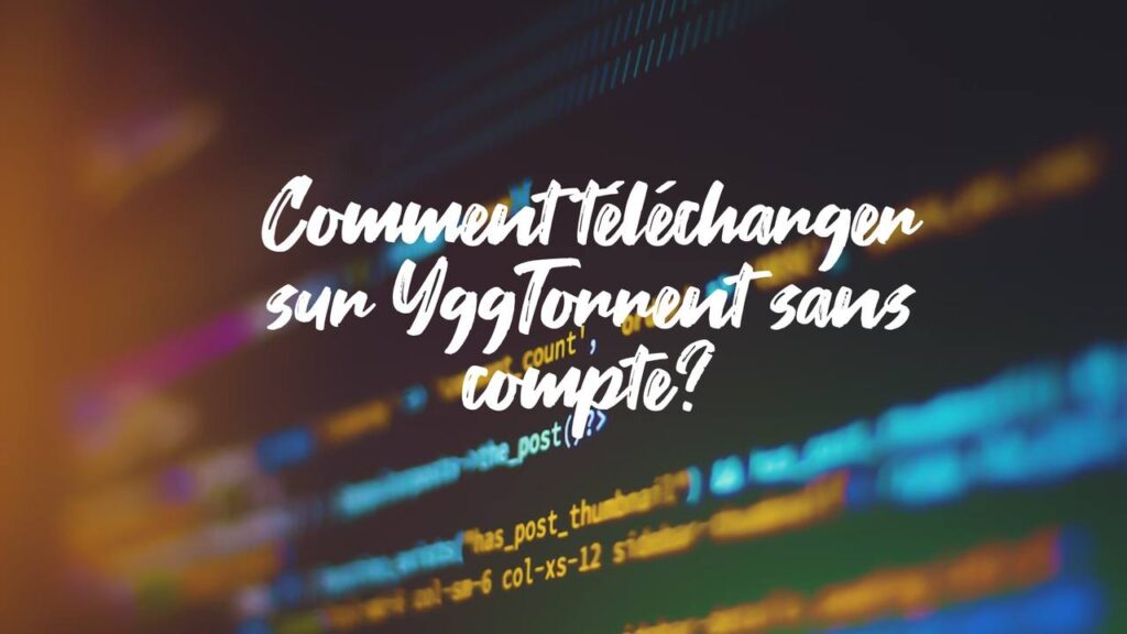 télécharger sur yggtorrent