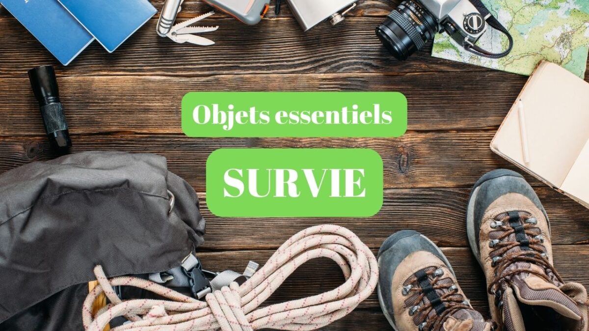 Essentiels de survie : quels objets avoir avec soi en cas d'apocalypse