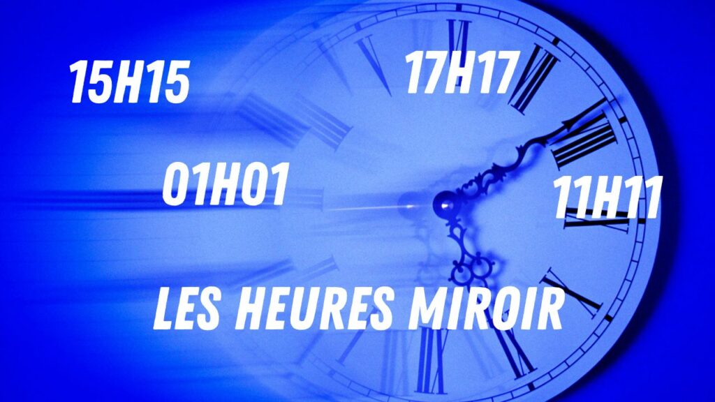 heures miroir significations (1)