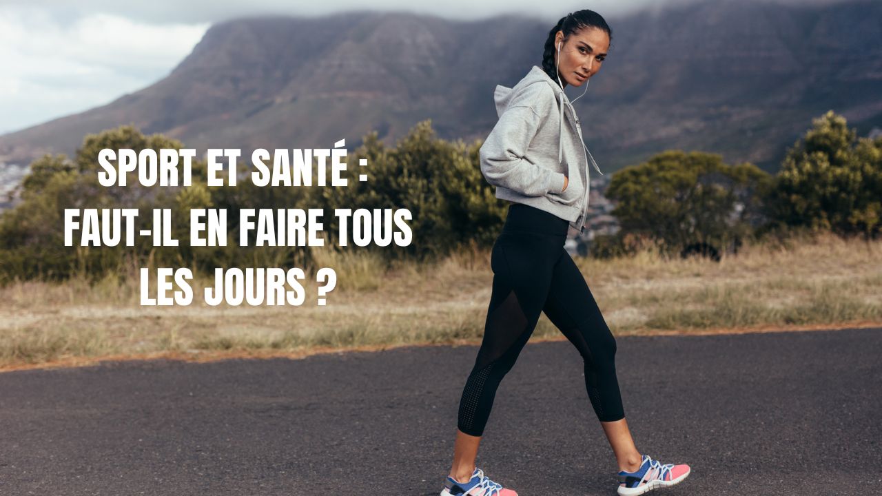 faire sport tous les jours sante (2)