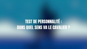 test personnalite cavalier (2)