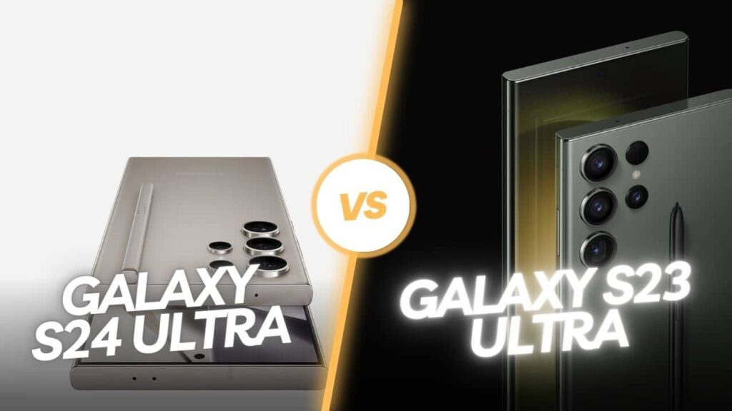 Galaxy-S24-Ultra-vs-Galaxy-S23-Ultra (1)