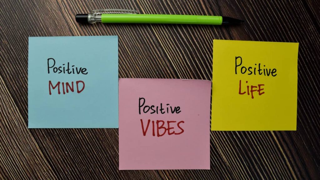 positive mind vibes life