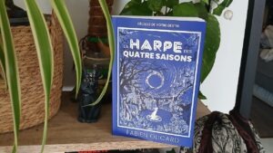 La Harpe des quatre saisons : que vaut le livre de Fabien Olicard ? La Harpe des quatre saisons