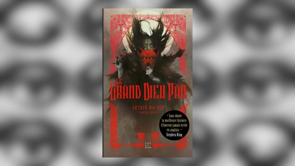 Le Grand Dieu Pan d'Arthur Machen