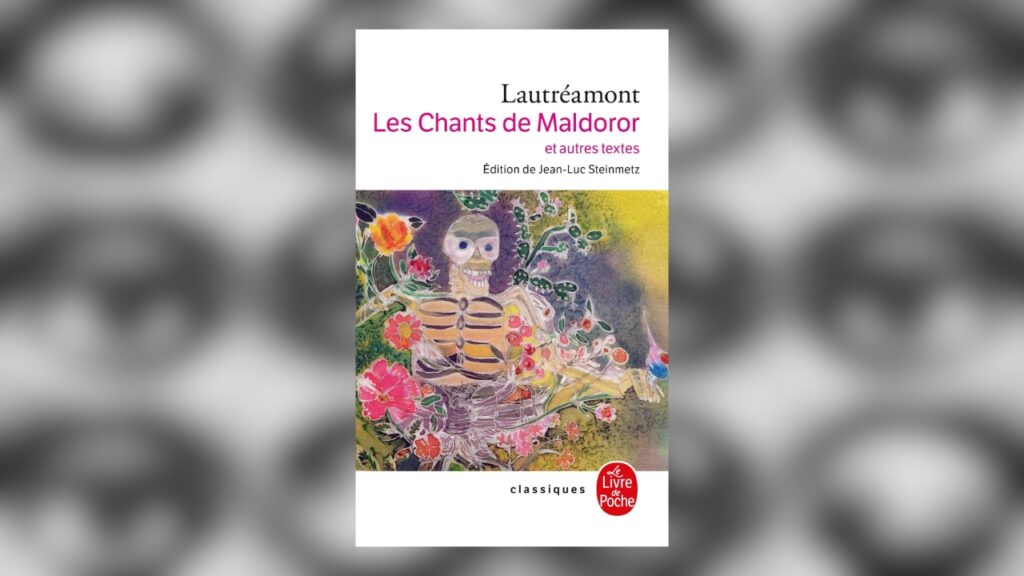 Les Chants de Maldoror de Lautréamont