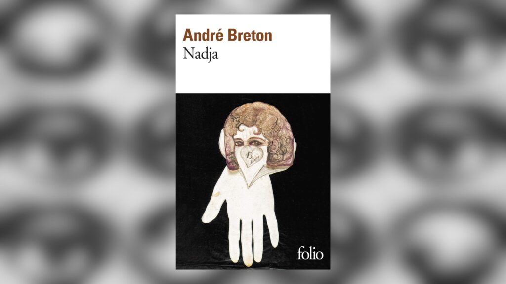Nadja d'André Breton