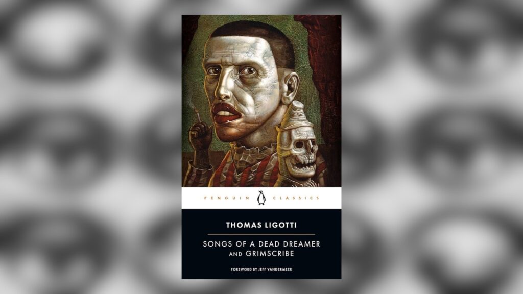 Songs of a Dead Dreamer de Thomas Ligotti