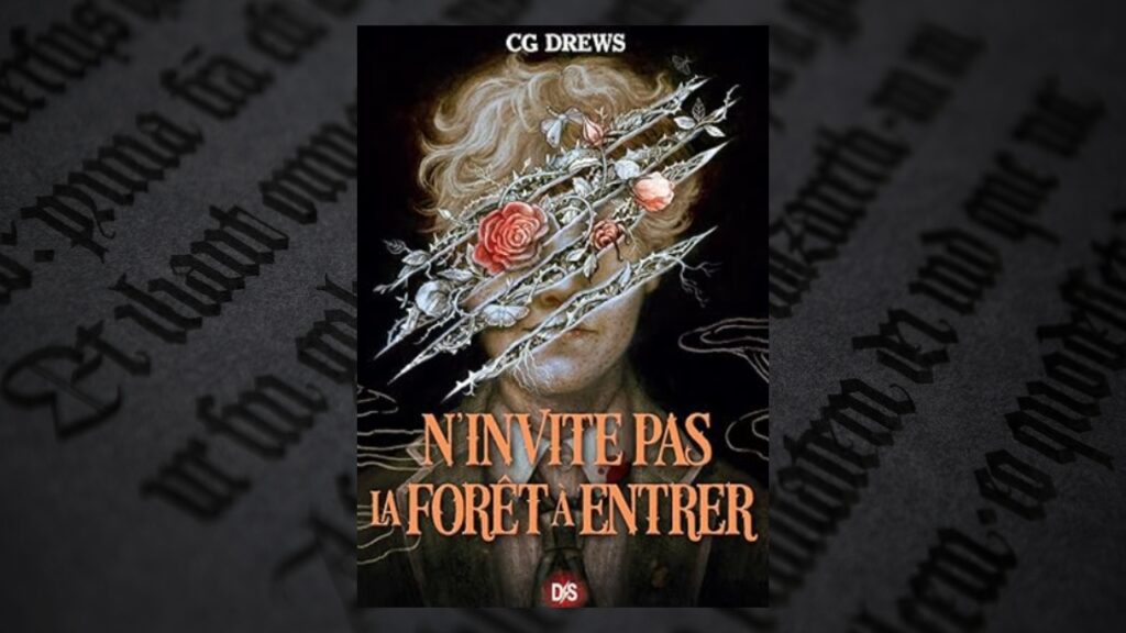N'invite pas la forêt à entrer de CG Drews