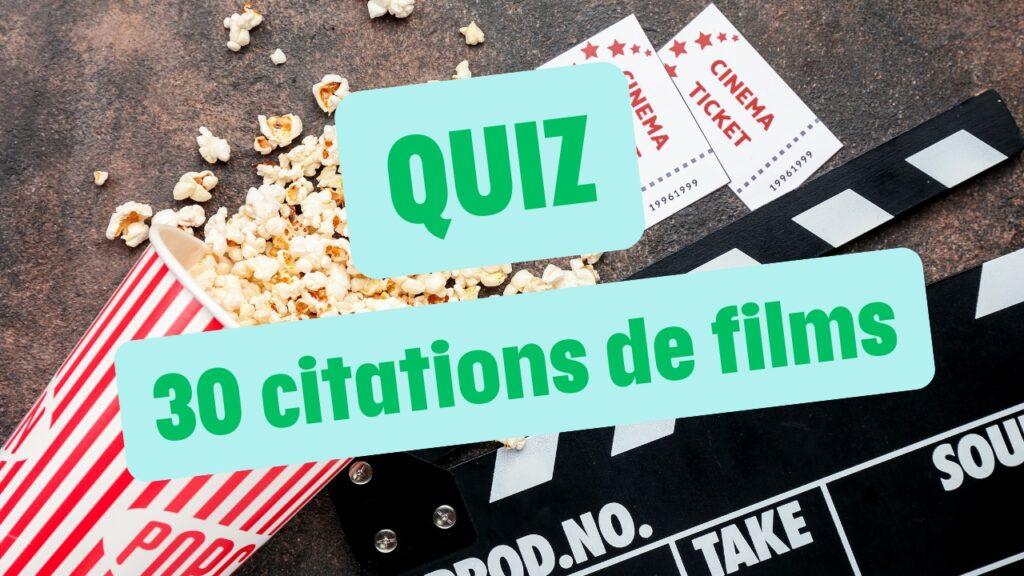 Quiz : reconnaissez-vous ces 30 citations de films cultes ? quiz citations films cultes